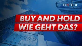 Buy and Hold: Aber wie geht das?