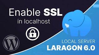 Enable SSL Domain in LocalHost Server with Laragon 6.0