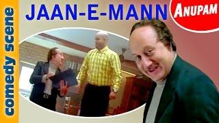 Anupam Kher Comedy Scenes | Jaaneman | Indian Comedy