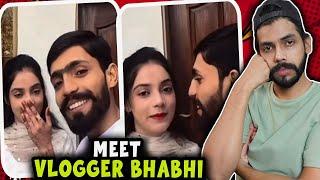 MEET NEW VLOGGER BHABHI !!!