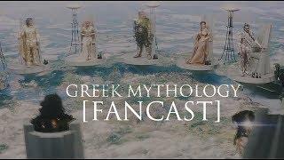 Greek mythology [fancast]