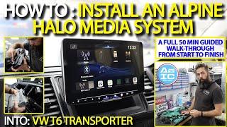 How To: Install An Alpine Halo Media System Into VW T6 Transporter!