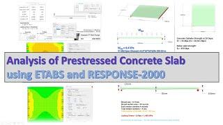 Analysis of Prestressed Concrete Slab using ETABS, Part 1: Basics and RESPONSE-2000