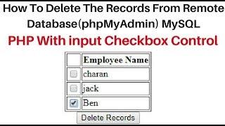 PHP Using Checkbox List Delete Multiple Records MySQL (phpMyadmin)