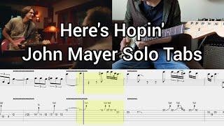 Here's Hopin' - JP Saxe featuring John Mayer (Solo Tabs)