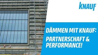 Dämmen mit Knauf: Partnerschaft & Performance!