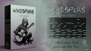 [+100] GUITAR MIDI KIT "WHISPERS" midi guitar fl studio