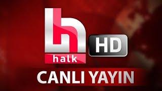 HALK TV CANLI YAYINI | FULL HD