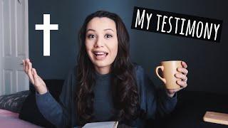 My Testimony (How I Became A Christian)