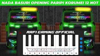 Telolet Basuri Pianika Nada Opening Paripi Korumei 12 Corong @R4F1_SI_RZK