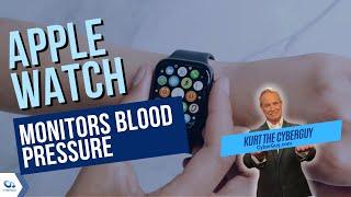 Using your Apple Watch to monitor blood pressure | Kurt the CyberGuy