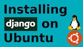 How to install Django on Ubuntu 20.04 LTS [ Linux ] | Django | Python 3.8