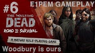 The Walking Dead: Road to Survival E1PEM GAMEPLAY Episode 6 Woodbury is ours