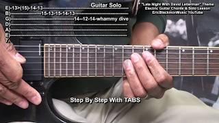 LATE NIGHT WITH DAVID LETTERMAN Theme Guitar Lesson Chords & Solo @EricBlackmonGuitar
