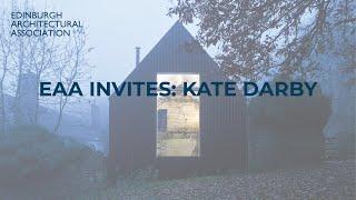 EAA Invites: Kate Darby