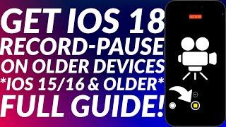 Get iOS 18 Camera Pause Feature on Older iPhones | Rootless Jailbreak | Pause Video Recording iPhone