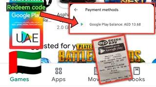 how to get google play store balance in uae and how to redeem code