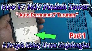 REPAIR IMEI VIVO V7 ( 1817 ) AUTO PERMANET 7 TURUNAN !