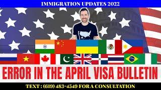 Error in the April Visa Bulletin & Status of U.S. Embassy Services March 2022