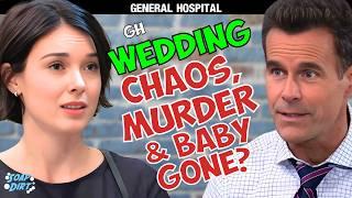 General Hospital: Willow & Drew Wedding Ruined, Murder & a Stolen Baby?! | Soap Dirt