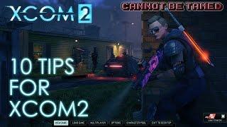 XCOM2 - 10 Tips to Get You Started