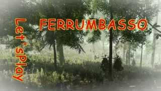 Ferrumbasso Let'sPlay