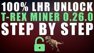 Setup 100% LHR Unlock With T Rex Miner 0.26.0 (Windows and Hive OS)