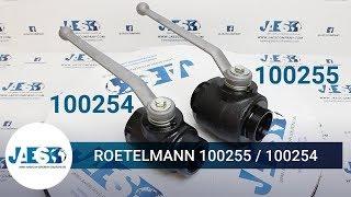 ROETELMANN 100255 + ROETELMANN 100254 - Ball valves - Valvole a sfera