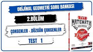 ÇOKGENLER - DÜZGÜN ÇOKGENLER TEST 1 ( ORİJİNAL GEOMETRİ SORU BANKASI ÇÖZÜMLERİ ) 2025