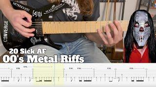 20 Sick AF 00's Metal Riffs (with Guitar TAB)