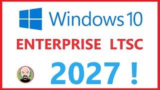  COME avere Windows 10 LTSC  SUPPORTO fino al 2027 !