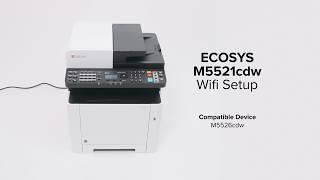 KYOCERA ECOSYS M5521cdw Multifunctional (MFP) – WiFi Setup