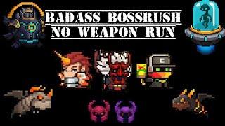 Badass Bossrush No Weapon Run (BRBANWR) Montage w/ Assassin,Alchemist and Berserker