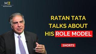 Ratan Tata About His Inspiration And Role Model | M3 Motivation