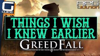 GREEDFALL - Things I Wish I Knew Earlier