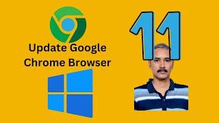 How to Update Google Chrome Browser on Windows 11 or 10 | GearUpWindows Tutorial