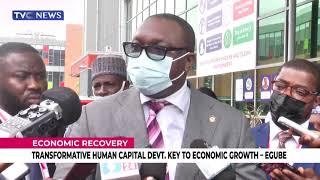 Economic Recovery: Transformative Human Capital Devt Key To Economic Growth