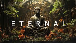 Eternal I Deep Meditation Yoga Ambient Music I Relaxation Focus Concentration