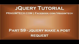 jquery make a post request