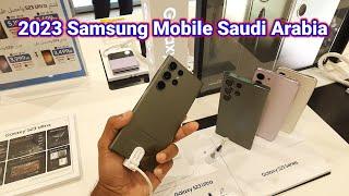 2023 Samsung Mobile Prices Saudi Arabia