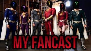 My Shazam Family Fancast!