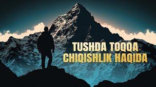 Tushda toqqa chiqishlik haqida | Ustoz Abdulloh Zufar