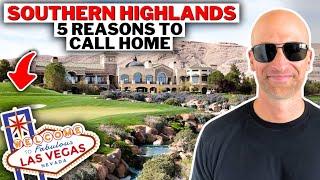 Discover Southern Highlands: 5 Reasons to Buy Home! | Living In Las Vegas Nevada