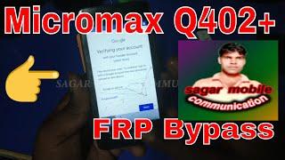 micromax q402 frp unlock | micromax q402 frp bypass