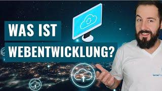 Was ist Webentwicklung?