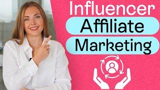 Influencer Affiliate Marketing | Tips for Building an Effective Strategy