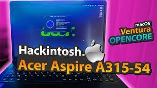 Acer Aspire A315-54 | Hackintosh macOS 13 Ventura (ALL WORKS) 