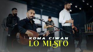 Koma Ciwan - Lo Mısto