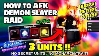 How To AFK for Secret Rengoku in Demon Slayer Raid (3 Units Only) in Anime Vanguards Update 0.5!