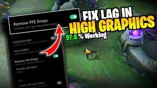 How to Fix Lag / FPS drops in High  Graphics Settings | Tips & Tricks | Mobile Legends